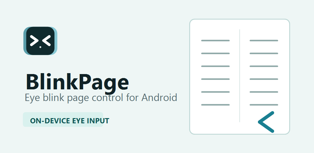 BlinkPage turns horizontally paged reading screens with intentional eye blinks